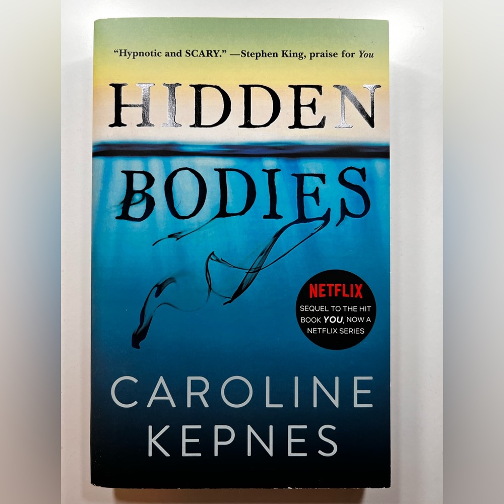 Hidden Bodies by Caroline Kepnes